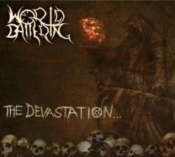 World Battering : The Devastation of Mankind